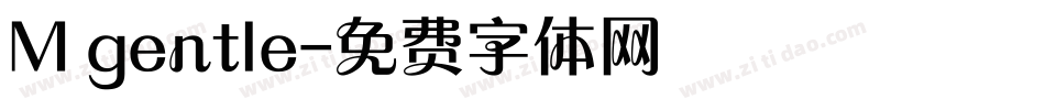 M gentle字体转换